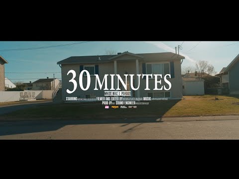 White Migz x PAVGOD - 30 Minutes / GMM (#?*!) (Clip Officiel)