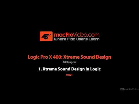 Xtreme Sound Design For Logic Video