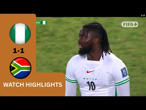 NIGERIA VS SOUTH AFRICA(1-1)-WORLD CUP QUALIFIERS-GOALS&HIGHLIGHTS