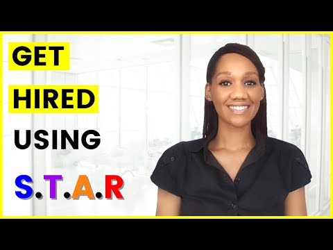 STAR INTERVIEW METHOD EXPLAINED (EXAMPLES INCLUDED)