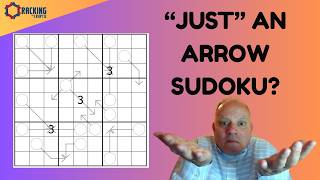 "Just" Arrow Sudoku - but a Remarkable Puzzle!