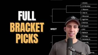 Filling Out My Entire Bracket + Tips And Strategy