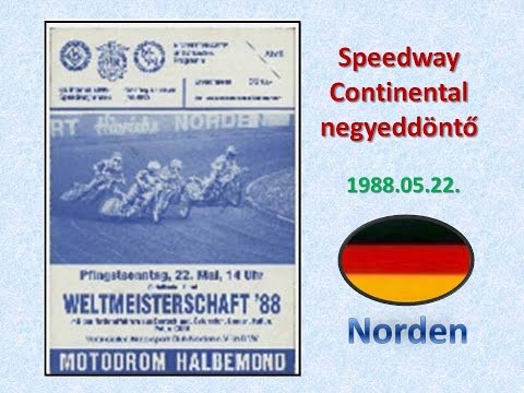 1988.05.22.Speedway Continental quarterfinal-Norden(GER)