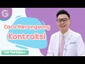 Merangsang Kontraksi Dan Induksi Alami Agar Cepat Melahirkan Dr Darrell Fernando SpOG
