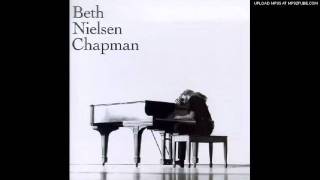 Say goodnight, not goodbye - Beth Nielsen chapman