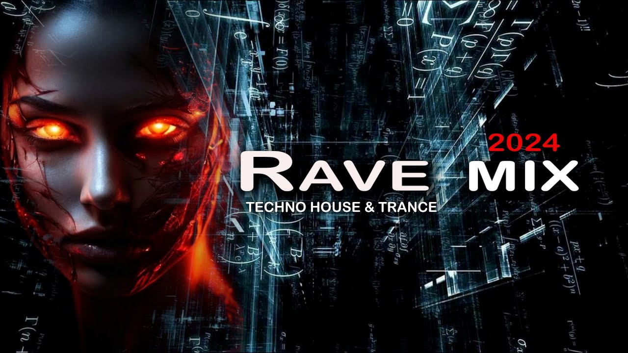 Techno Rave Mix & House & trance 2024