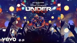 Download lagu Tommy Lee Sparta Under Vibes... mp3