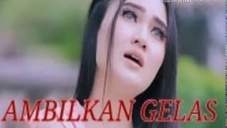 Download lagu Nella kharisma-Ambilkan Gelas-terbaru 2018 mp3 Download lagu Nella kharisma-Ambilkan Gelas-terbaru 2018 mp3