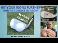 Hit Your Irons Further With The Correct Tee Height