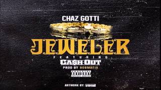 New Chaz Gotti   Jeweler feat  Cash Out Prod  By 808 Mafia 2014