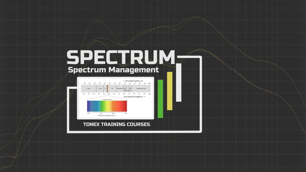 Learn Spectrum Management, Spectrum Management Training Course - Tonex Training