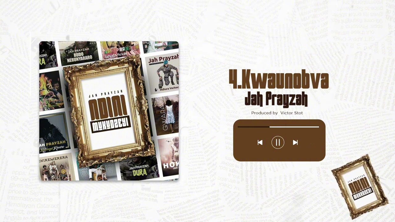 Jah Prayzah - Kwaunobva