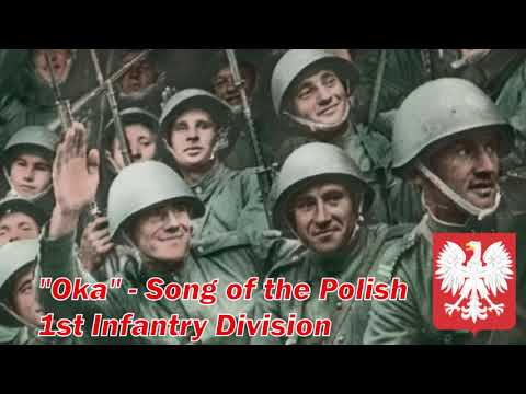 "Oka" - Song of the Polish 1st Infantry Division