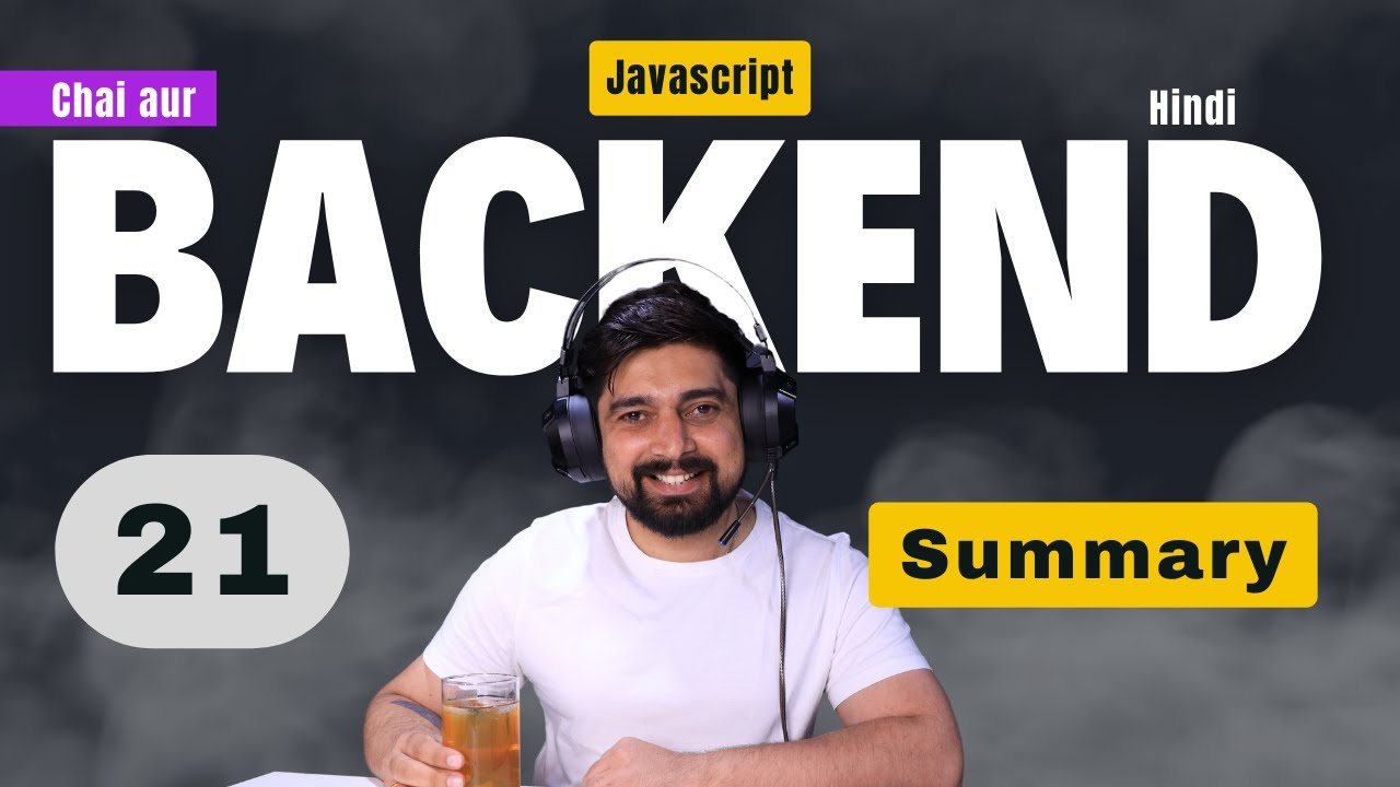 Summary of our Backend Series