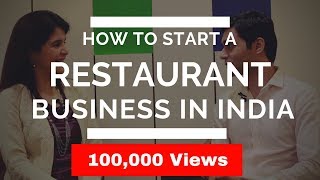 How to Start/Open a Restaurant Business in India I
