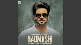 Badmashi (feat Gurlez Akhtar)