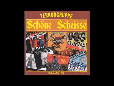 Terrorgruppe - Schöne Scheisse [Full Album]
