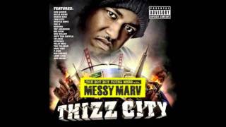 Messy Marv - Your Girlfriend Like Me - Thizz City  Feat Kev Kelley