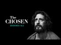 The Chosen: Saison 1,  Épisodes 1 & 2
