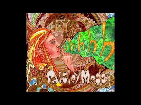 Paisley Mess - Soul & Fire
