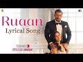Ruaan Full Song | Tiger 3 | Salman Khan, Katrina Kaif | Pritam | Arijit Singh| Irshad Kamil B Music*