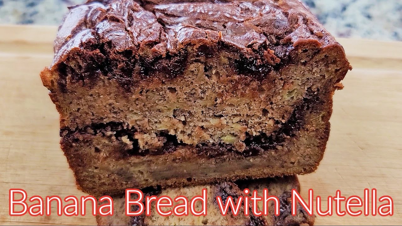 Banana Bread with Nutella