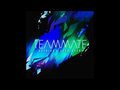 TeamMate - Nothing's Ever Over [Junotrix Remix] Rostrum Records