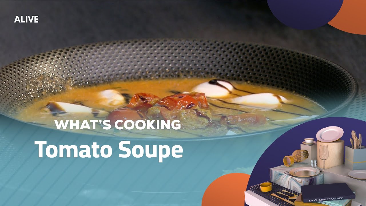 Whats Cooking - 10/12/2025 - Tomato Soupe