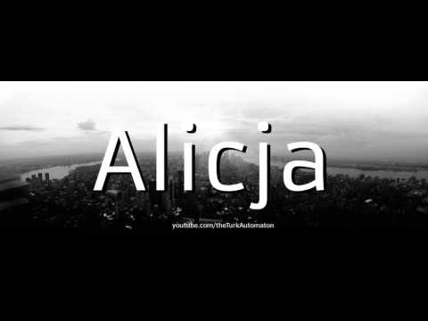 How to pronounce Alicja in German