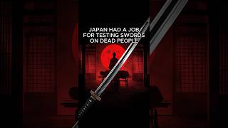 THE MOST SAVAGE JOB IN SAMURAI JAPAN ⚔️🏮#tameshigiri #japanesehistory #historyshorts
