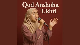Download lagu Qod Anshoha mp3