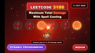 Leetcode 3186 Maximum Total Damage With Spell Casting [LeetCode Daily 11 Oct 2025]
