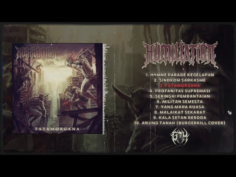 HUMILIATION - FATAMORGANA [FULL ALBUM STREAM] (2015) AS EXCLUSIVE