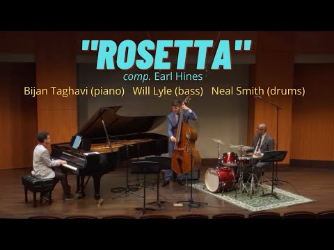 Rosetta (Earl Hines) - Will Lyle/Bijan Taghavi/Neal Smith Trio