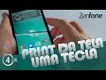 Asus Zenfone 5 - Como tirar printscreen com uma ...