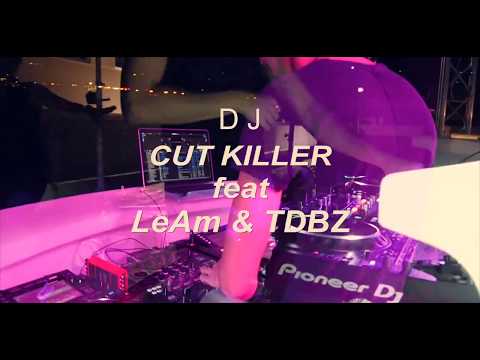 DJ cut killer feat LeAm feat TDBZ - Live Propriano