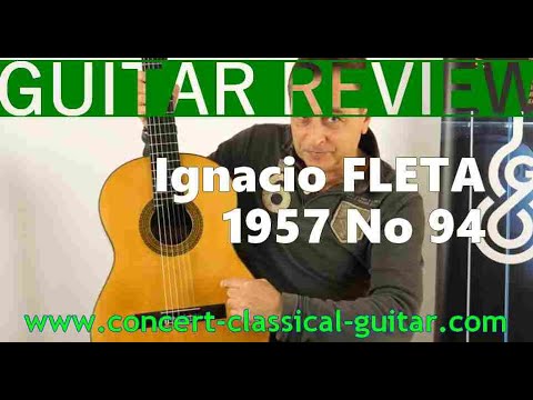 Review Ignacio Fleta 1957 No 94 www.concert-classical-guitar.com