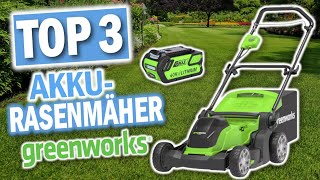 Beste GREENWORKS AKKU RASENMÄHER 2025 | Top 3 Akku Rasenmäher von Greenworks