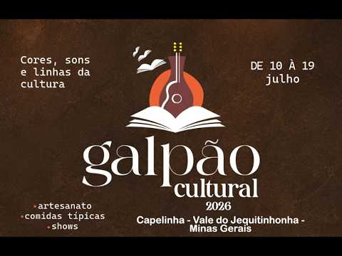 Galpão Cultural 2026 - Capelinha/MG