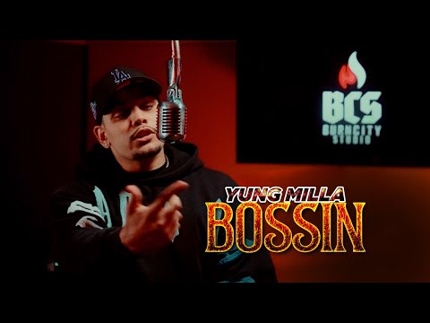 YUNG MILLA - bossin  [Official Video]