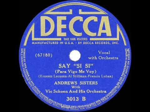 1940 HITS ARCHIVE: Say “Si Si” - Andrews Sisters