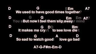 So Sad (To Watch Good Love Go Bad) + Lyrics/Guitar Tabs