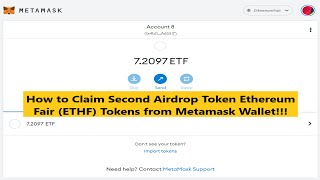 How to Claim Second Airdrop of Ethereum Fair ETHF POW tokens in Metamask Wallet