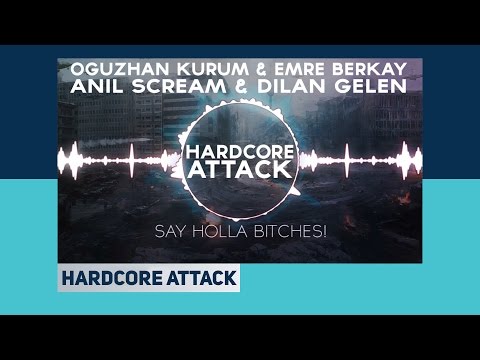 Oğuzhan Kurum - Hardcore Attack ft. Anıl Scream & Dilan Gelen & Emre Berkay (Diss)