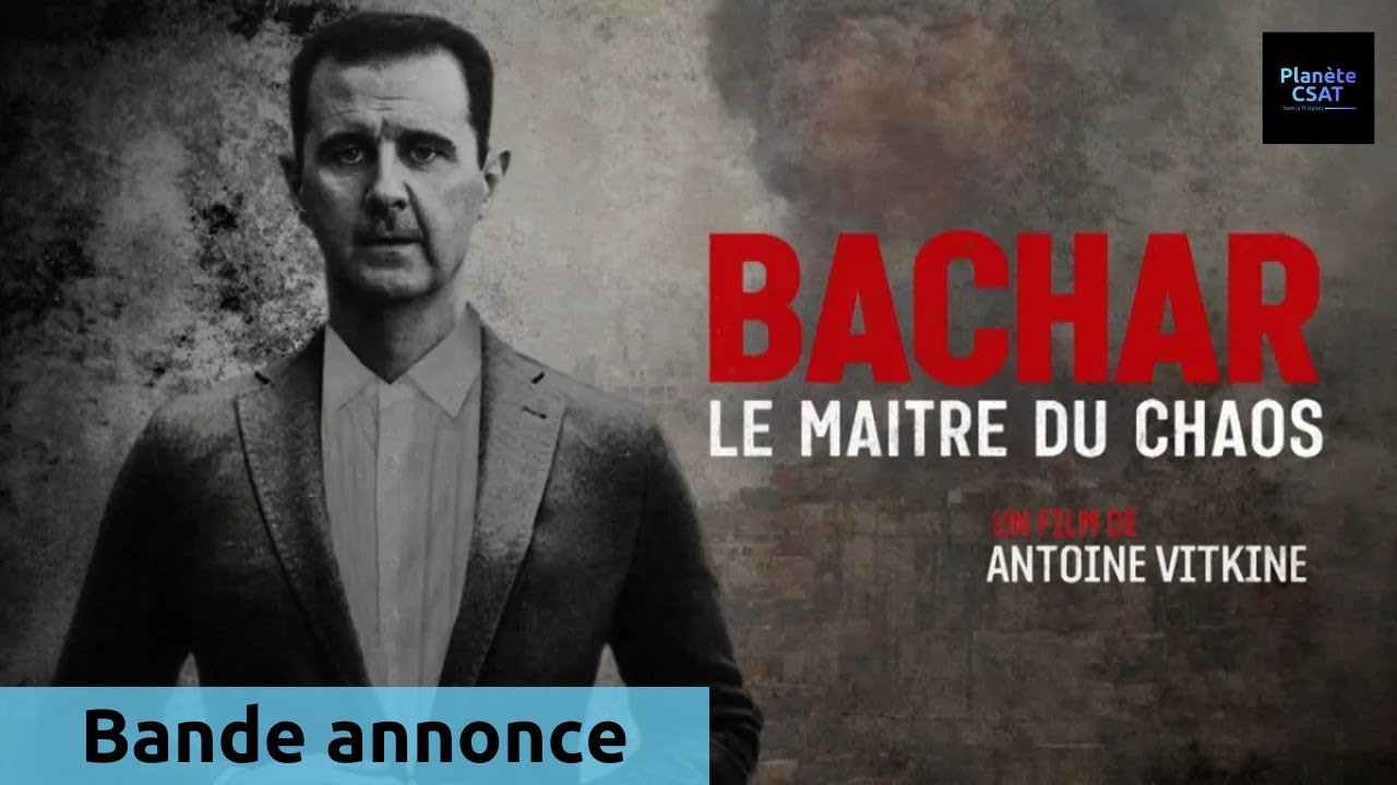 Miniature de la vidéo Bachar, le maître du chaos | bande annonce | France 5 du film Bachar, le maître du chaos