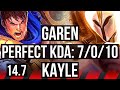 GAREN vs KAYLE (TOP) | 7/0/10, Godlike | KR Master | 14.7