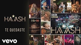 HA-ASH - Te Quedaste Versión Acústica [Cover Audio]