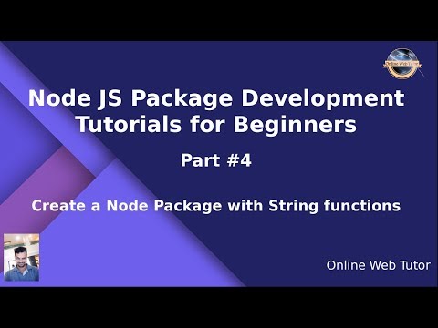 Learn Node JS Package Development Beginners Tutorial 4 Create a Node Package with String Functions