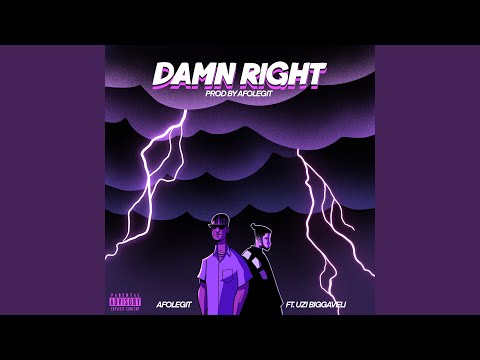 Damn Right (feat. Uzi Biggaveli)