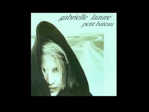 Gabrielle Lazure - Petit Bateau - Out Of The Blue - 1989